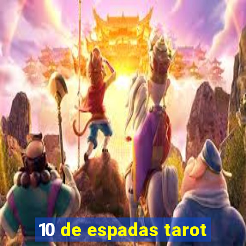 10 de espadas tarot